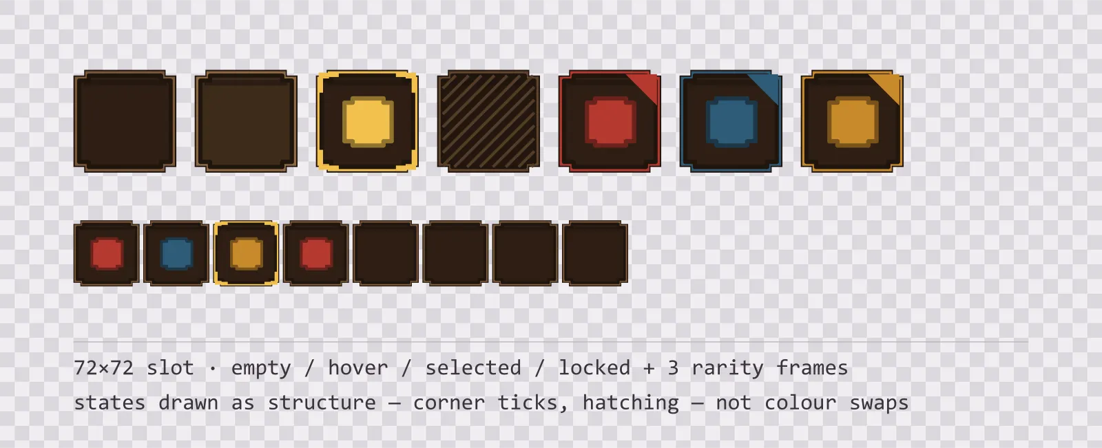A row of square game inventory slots on a checkerboard background showing empty, hover, selected with corner ticks, and diagonally hatched locked states, followed by coloured rarity frames and a tiled eight-slot grid
