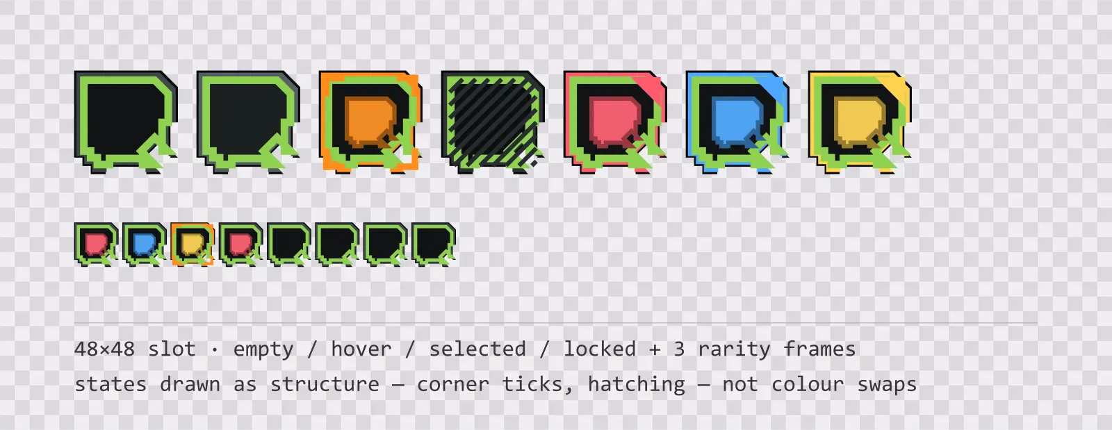 A row of square game inventory slots on a checkerboard background showing empty, hover, selected with corner ticks, and diagonally hatched locked states, followed by coloured rarity frames and a tiled eight-slot grid